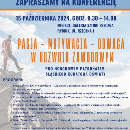 "Pasja - motywacja - odwaga w rozwoju zawodowym": konferencja