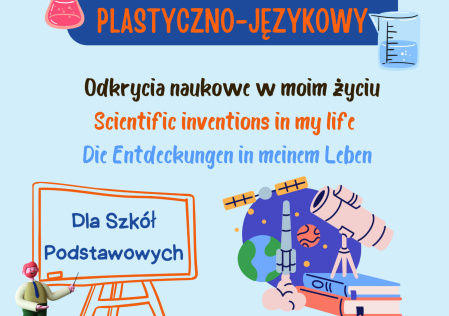 plakat II wojewódzkiego konkursy plastyczno-językowego p.t. “Odkrycia naukowe w moim życiu”